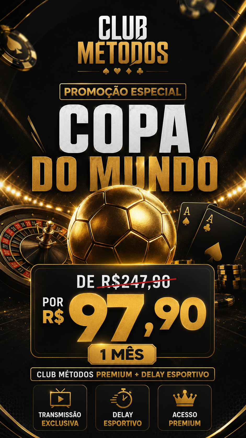 Promoção especial Copa do Mundo Club Métodos